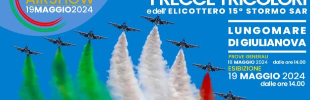 FRECCE TRICOLORI 2024 – Giulianova, 18 e 19 Maggio – AGGIORNAMENTO